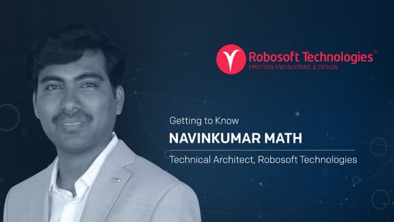 Getting to know Navinkumar Math – Technical Architect, Robosoft Technologies